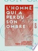 L'homme qui a perdu son ombre