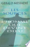 L'Homme qui devint Dieu - Tome 2