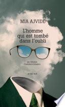 L'homme qui est tombé dans l'oubli