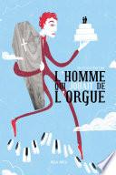 L'homme qui jouait de l'orgue