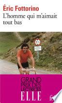 L'homme qui m'aimait tout bas