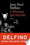 L'Homme qui marche