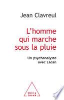 L' homme qui marche sous la pluie