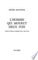 L'homme qui mourut deux fois