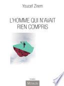 L'Homme qui n'avait rien compris