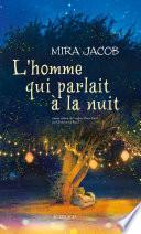 L'homme qui parlait à la nuit