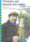 L'homme qui plantait des arbres