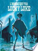 L'Homme qui tua Lucky Luke