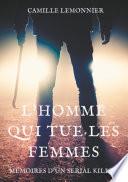 L'Homme qui tue les femmes