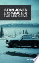 L'Homme qui tue les gens