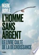 L'Homme sans argent - nouvelle édition