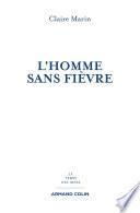 L'homme sans fièvre