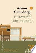 L'Homme sans maladie
