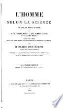 L'homme selon la science, son passé, son présent, son avenir ...