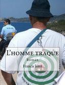 L'Homme Traque