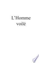 L'Homme voilé