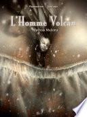 L'Homme Volcan