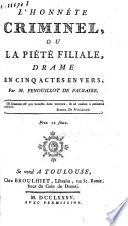 L'Honnête criminel ou La piété filiale