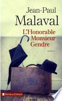 L'honorable Monsieur Gendre