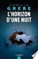 L'Horizon d'une nuit