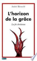 L'Horizon de la grâce