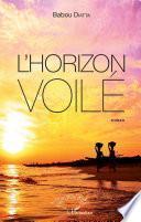 L'horizon voilé