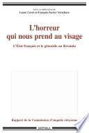 L'horreur qui nous prend au visage