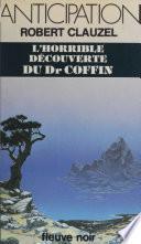 L'Horrible Découverte du Dr Coffin