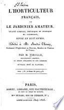 L'horticulture française, ou le jardinier amateur