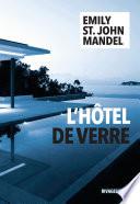 L'hôtel de verre