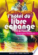 L'Hôtel du Libre Echange
