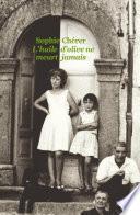 L'huile d'olive ne meurt jamais