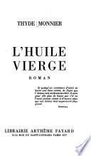 L'huile vierge
