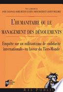 L'humanitaire ou le management des dévouements