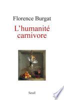 L'Humanité carnivore