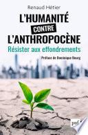 L'humanité contre l'Anthropocène