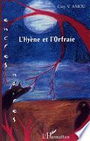 L'hyène et l'Orfraie