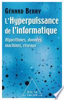 L' Hyperpuissance de l'informatique