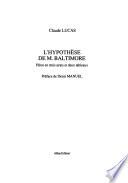 L'hypothèse de M. Baltimore
