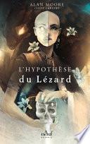 L'Hypothèse du Lézard
