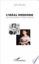 L'idéal moderne selon Charles Baudelaire & Théodore Chassériau