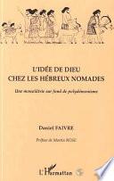 L'idée de Dieu chez les Hébreux nomades