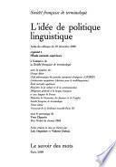 L'idée de politique linguistique