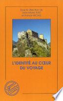 L'identité au coeur du voyage