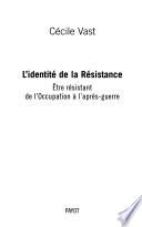 L'identité de la résistance