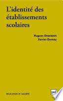 L'identité des établissements scolaires