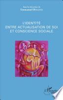 L'identité entre actualisation de soi et conscience sociale