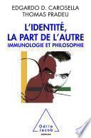 L' Identité, la part de l’autre