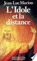L'idole et la distance