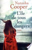 L'Ile de tous les dangers